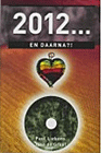 2012... en daarna?